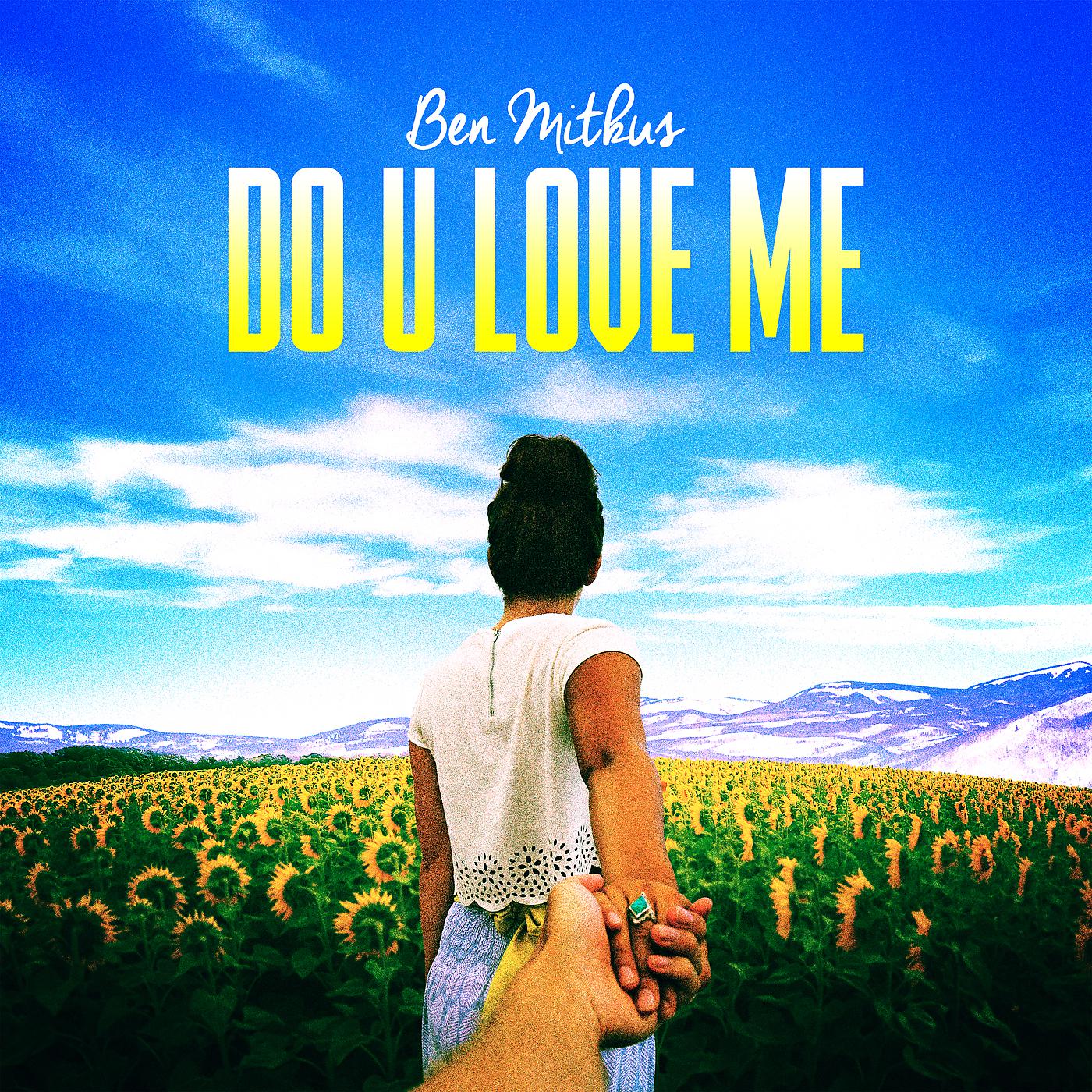 Постер альбома Do U Love Me
