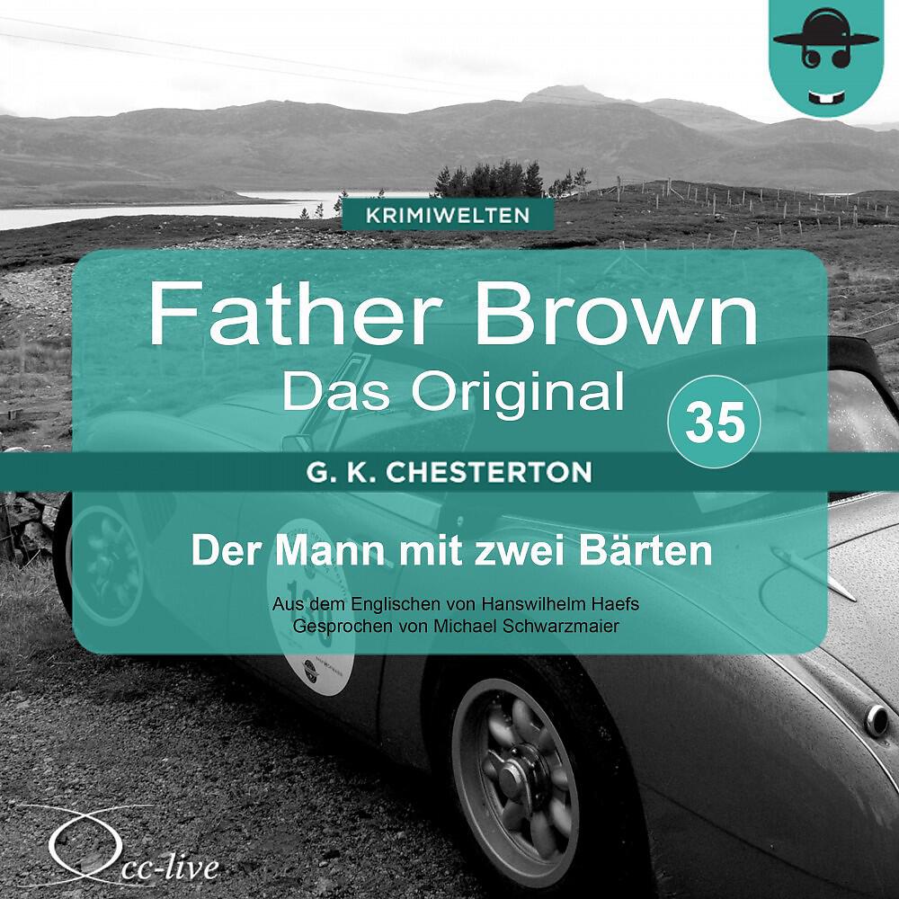 Michael Schwarzmaier - Father Brown - Das Original 35, Der Mann mit zwei Bärten (Track 022)