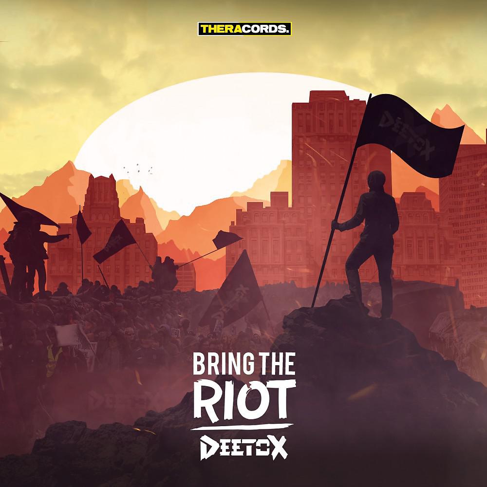 Постер альбома Bring the Riot