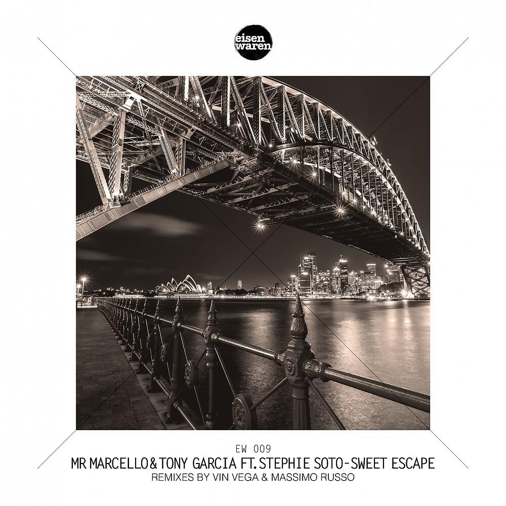 Mr Marcello & Tony Garcia feat. Stephie Soto - Sweet Escape (Vin Vega Terrace Mix)