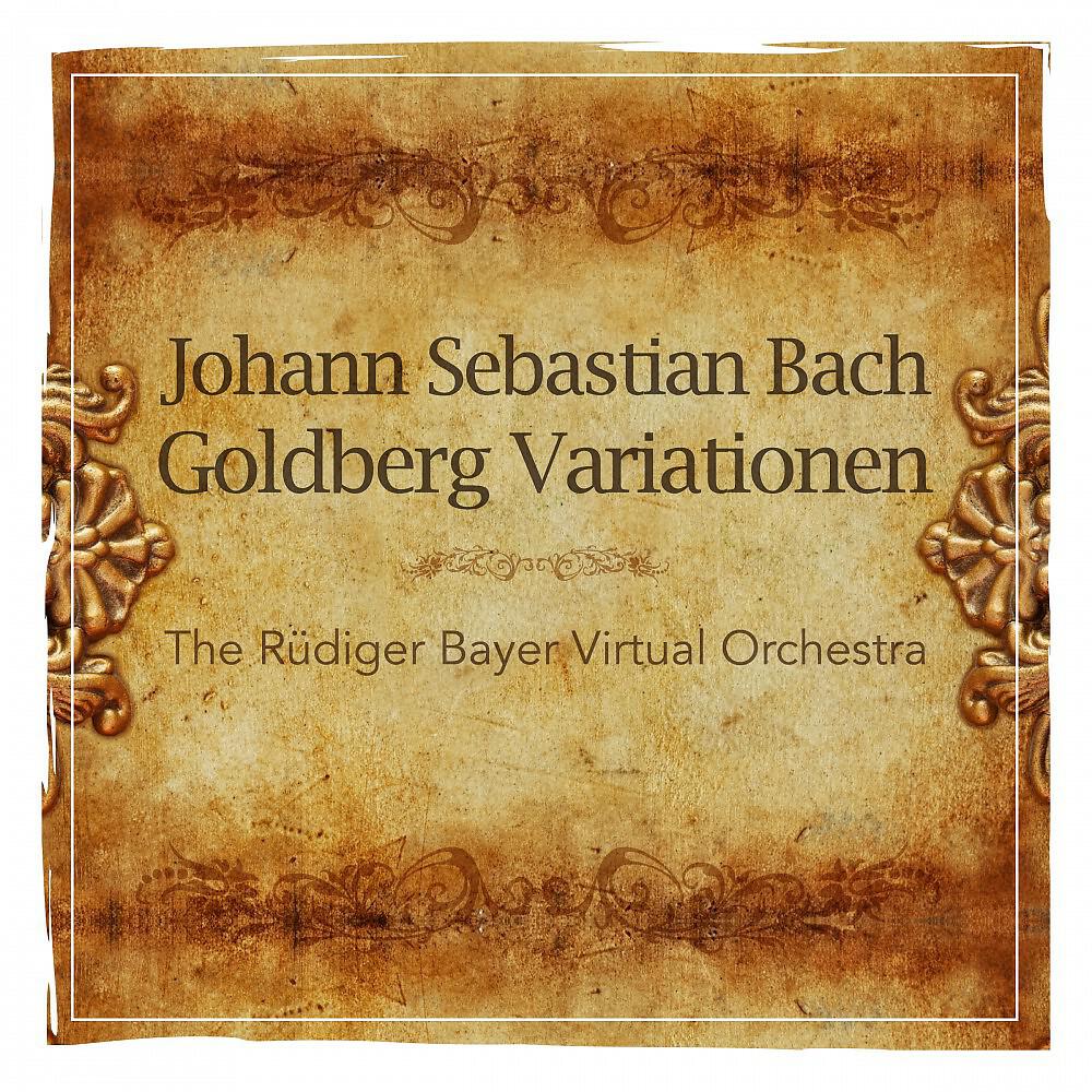 The Rüdiger Bayer Virtual Orchestra - Goldberg Variationen, Op. 4, BWV 988: Variation Nr. 28