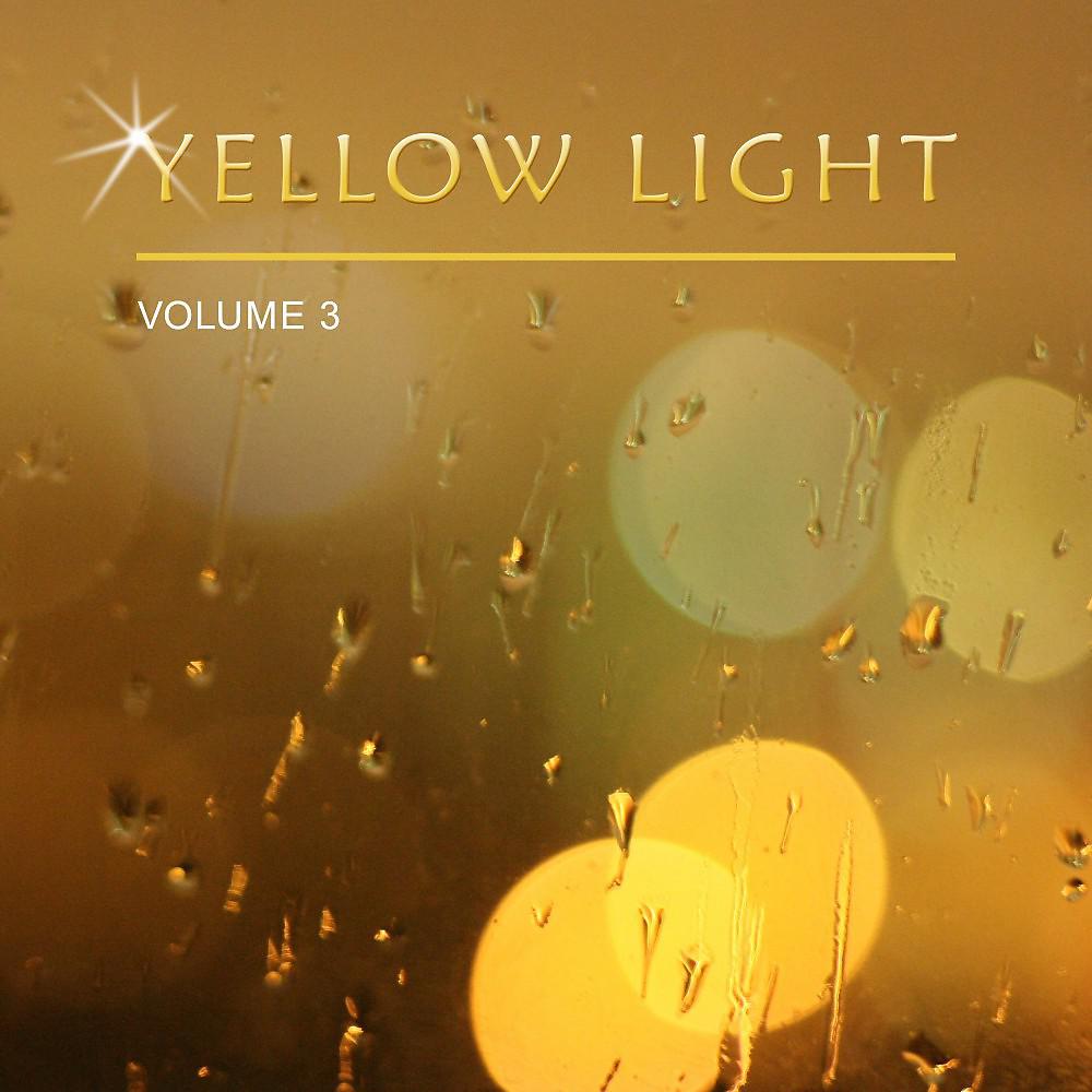 Постер альбома Yellow Light, Vol. 3