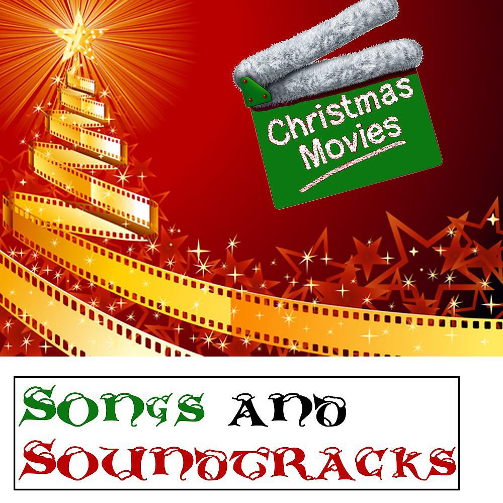 Постер альбома Christmas Movies Songs & Soundtracks