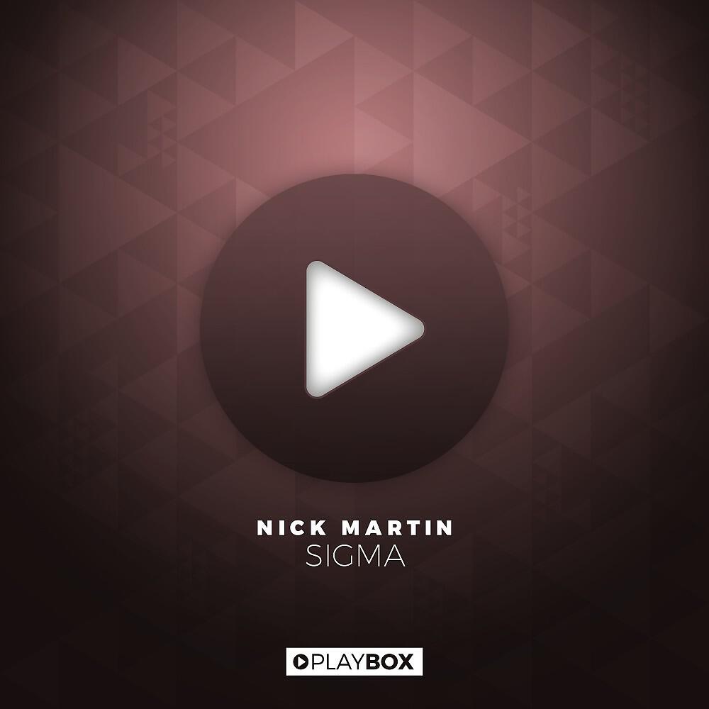 Nick Martin - Sigma (Original Mix) ноты