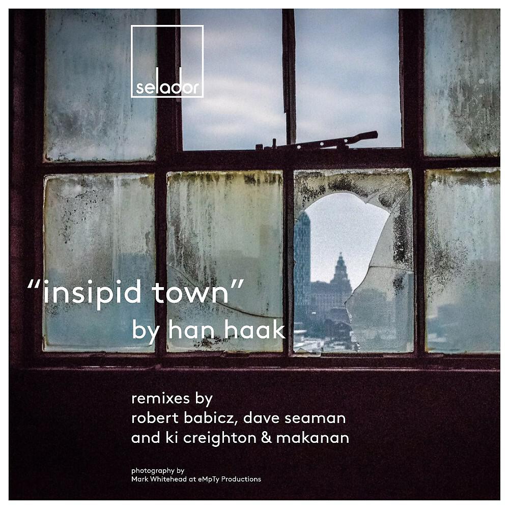 Han Haak - Insipid Town (Dave Seaman Remix)