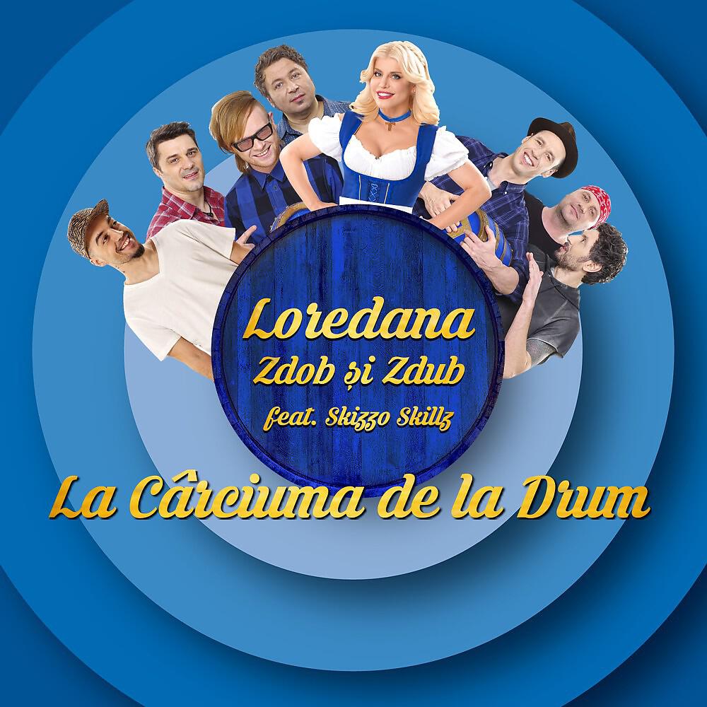 Loredana - La carciuma de la drum