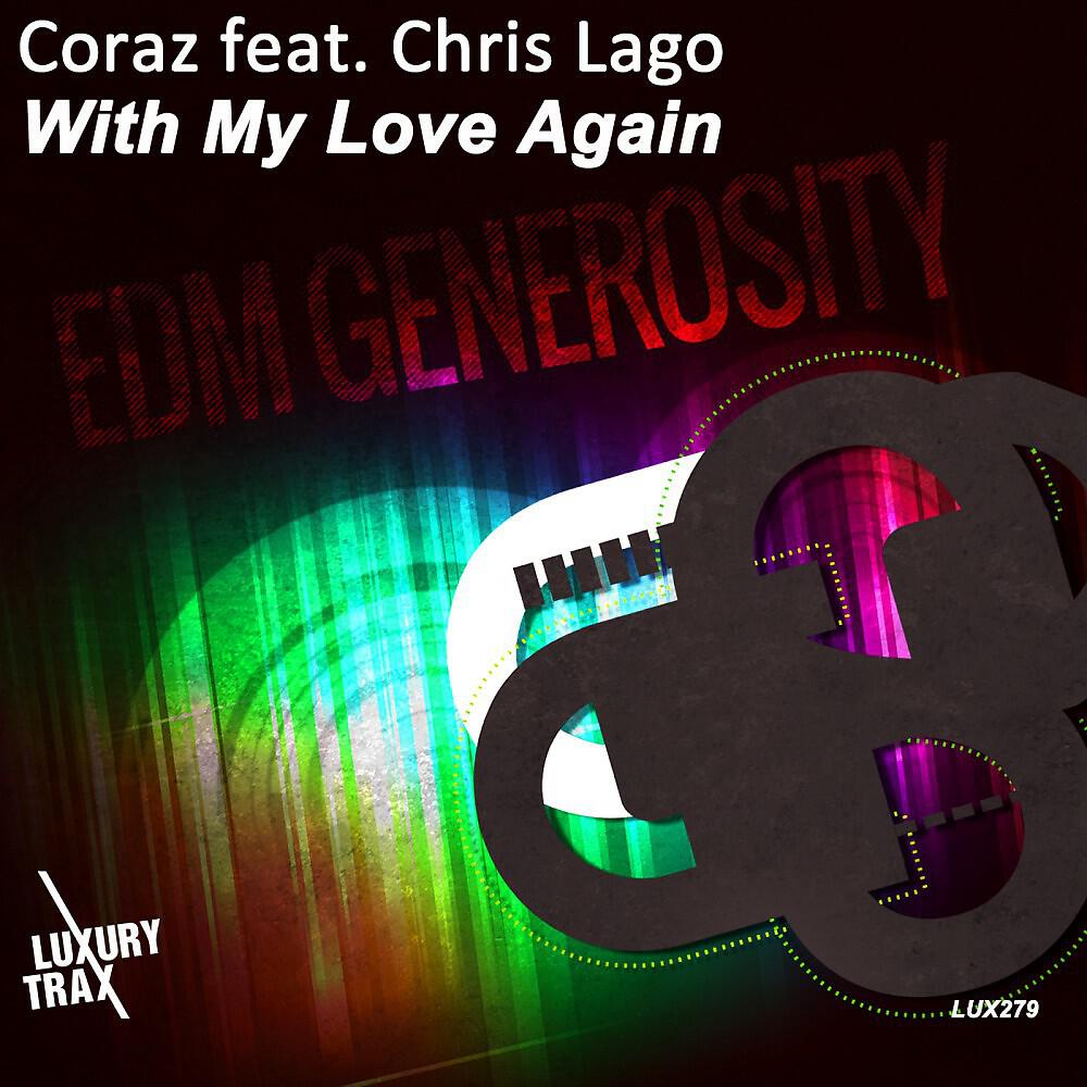 Coraz - With My Love Again