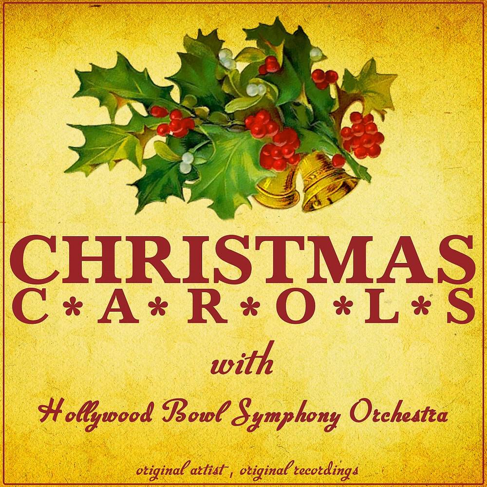 Carmen Dragon & Hollywood Bowl Symphony Orchestra - Hark! the Herald Angels Sing