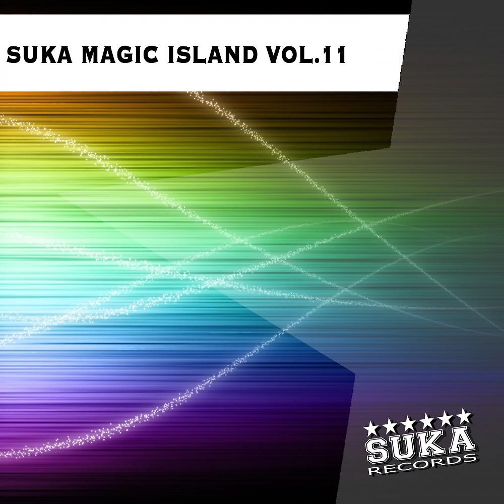 Постер альбома Suka Magic Island, Vol. 11
