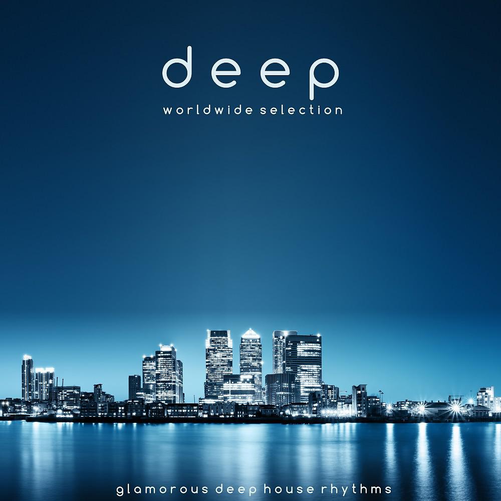 Постер альбома Deep (Worldwide Selection)