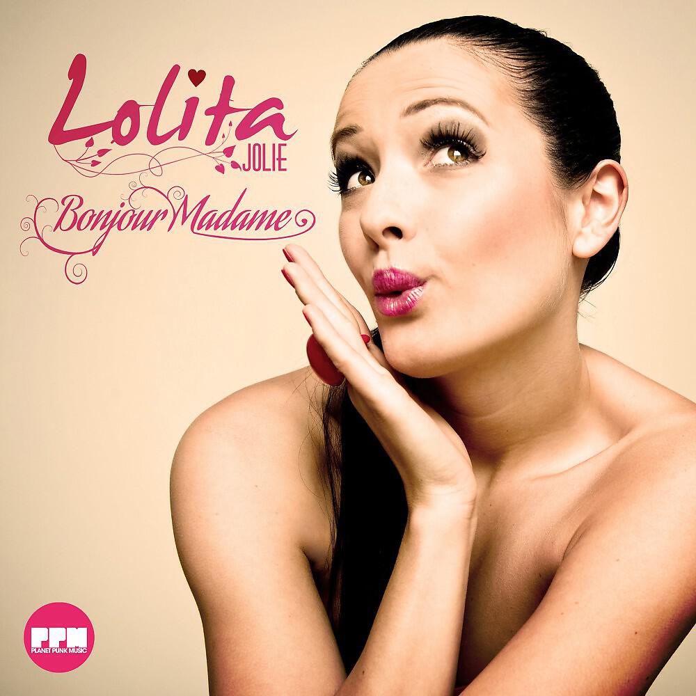 LOLITA JOLIE - Bonjour Madame (Shaun Bate & Dipl.Inch Remix)