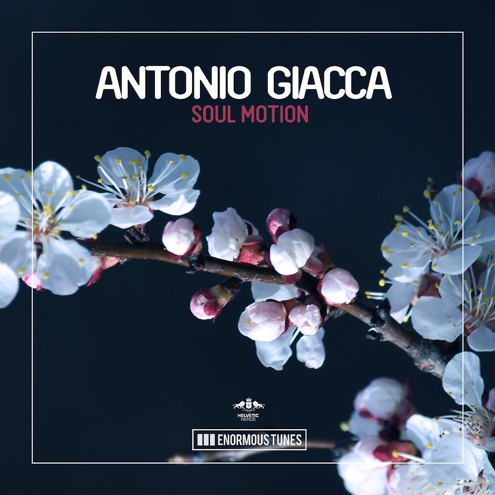 Antonio Giacca - Soul Motion (Original Club Mix)