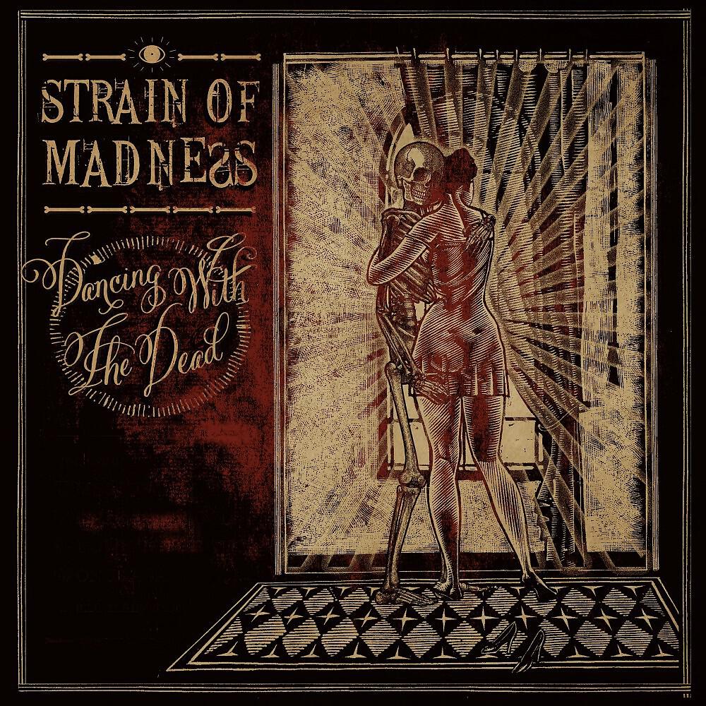 Strain of Madness - Standing in Time