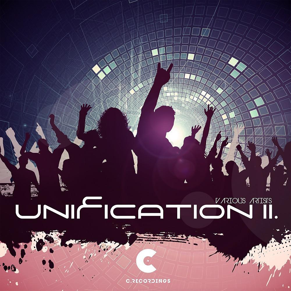 Постер альбома Unification, Vol. 2