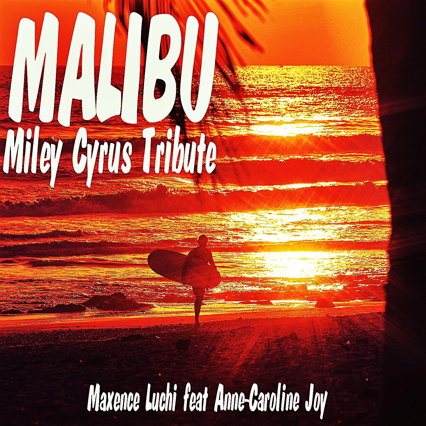 Maxence Luchi - Malibu (Karaoke Instrumental Miley Cyrus Tribute)