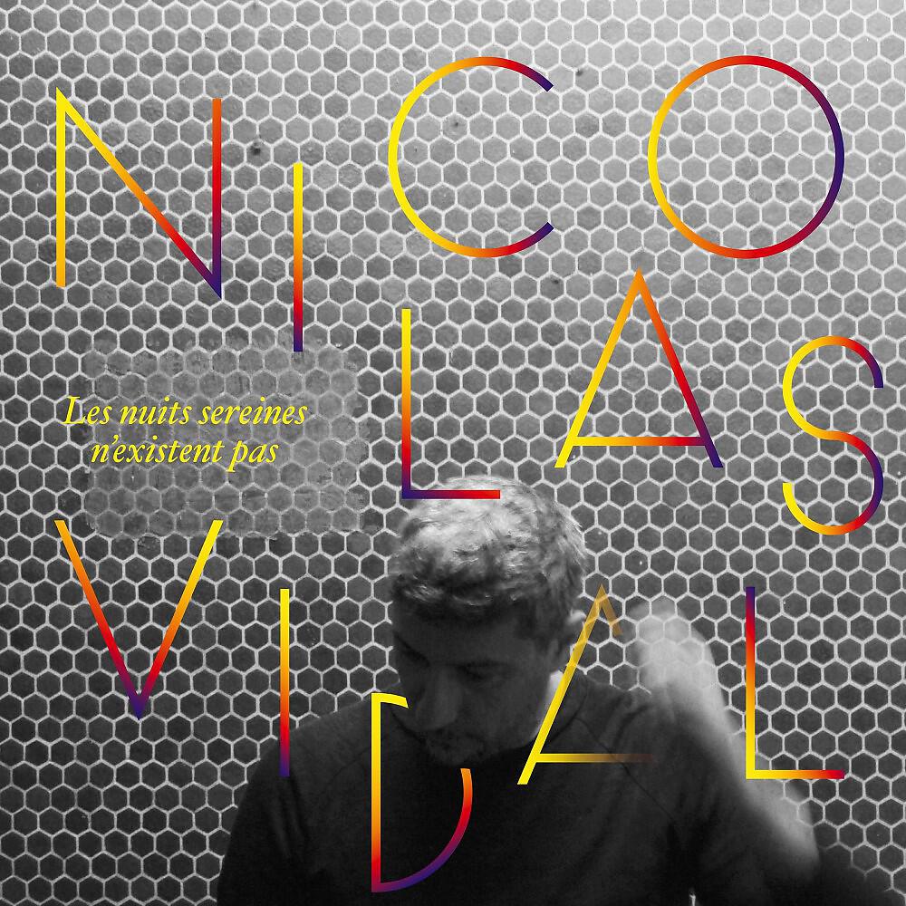 Nicolas Vidal - Choix (Interlude)