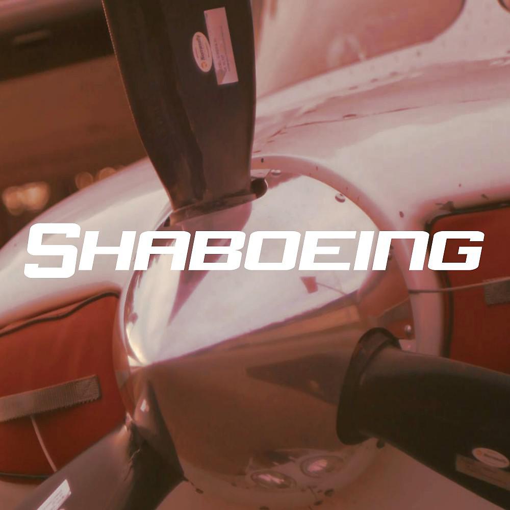 Постер альбома Shaboeing