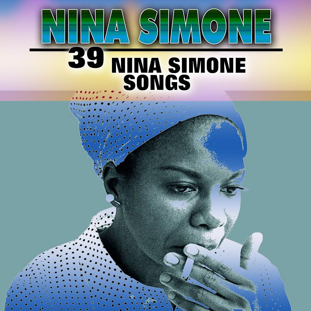 Постер альбома 39 Nina Simone
