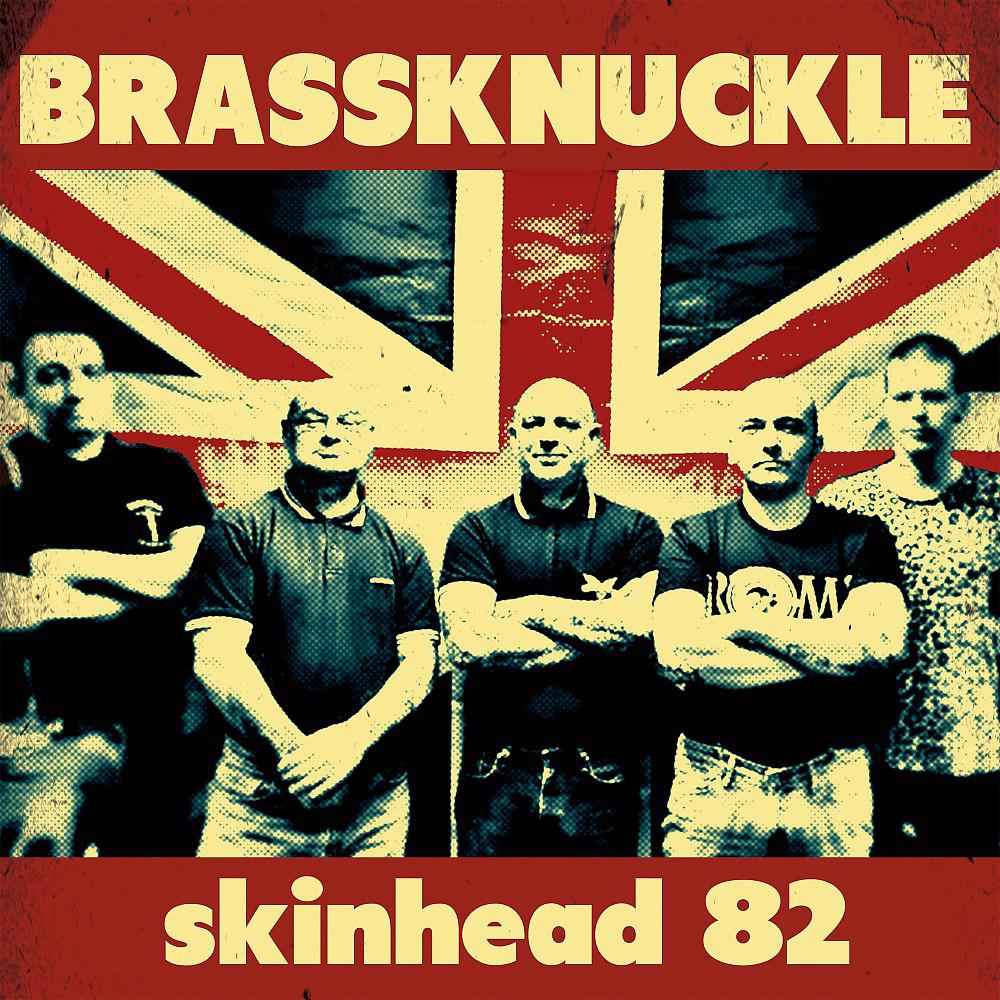 Постер альбома Skinhead 82