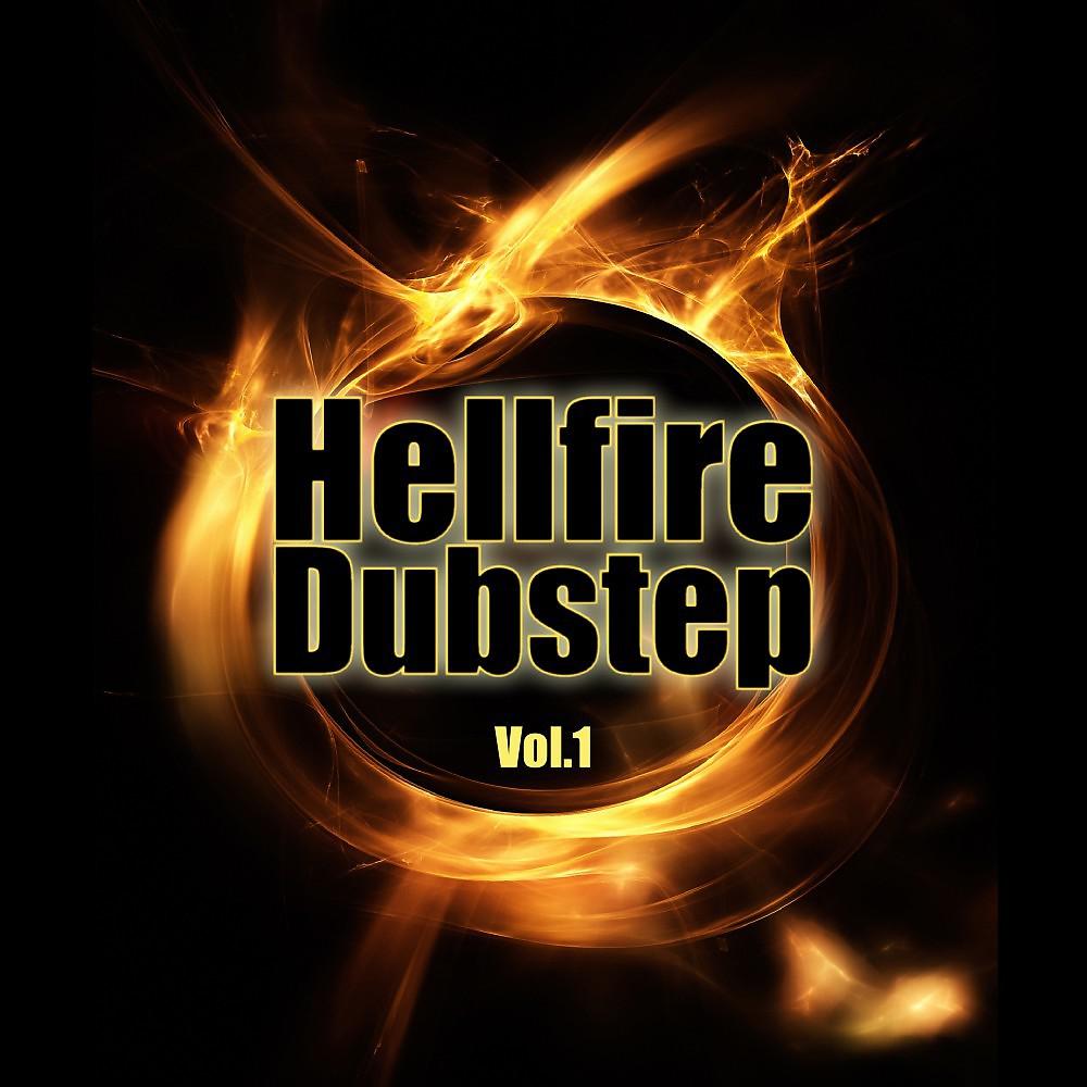 Постер альбома Hellfire Dubstep, Vol. 1