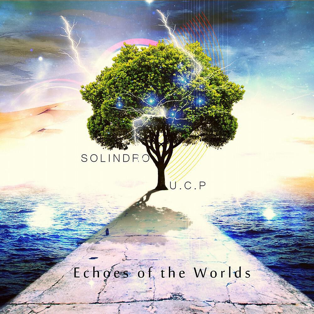 Solindro & U.C.P. - Elusive Tomorrow