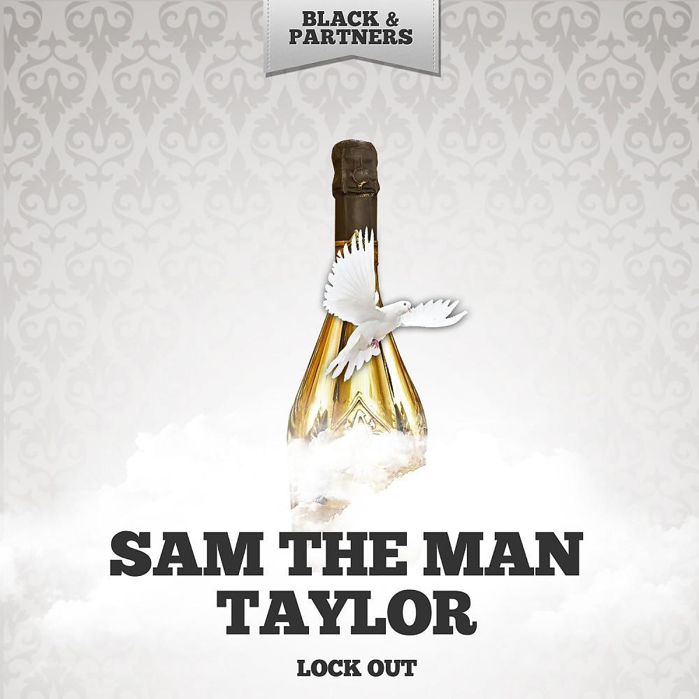 Sam The Man Taylor - Ride Sammy Ride (Original Mix)