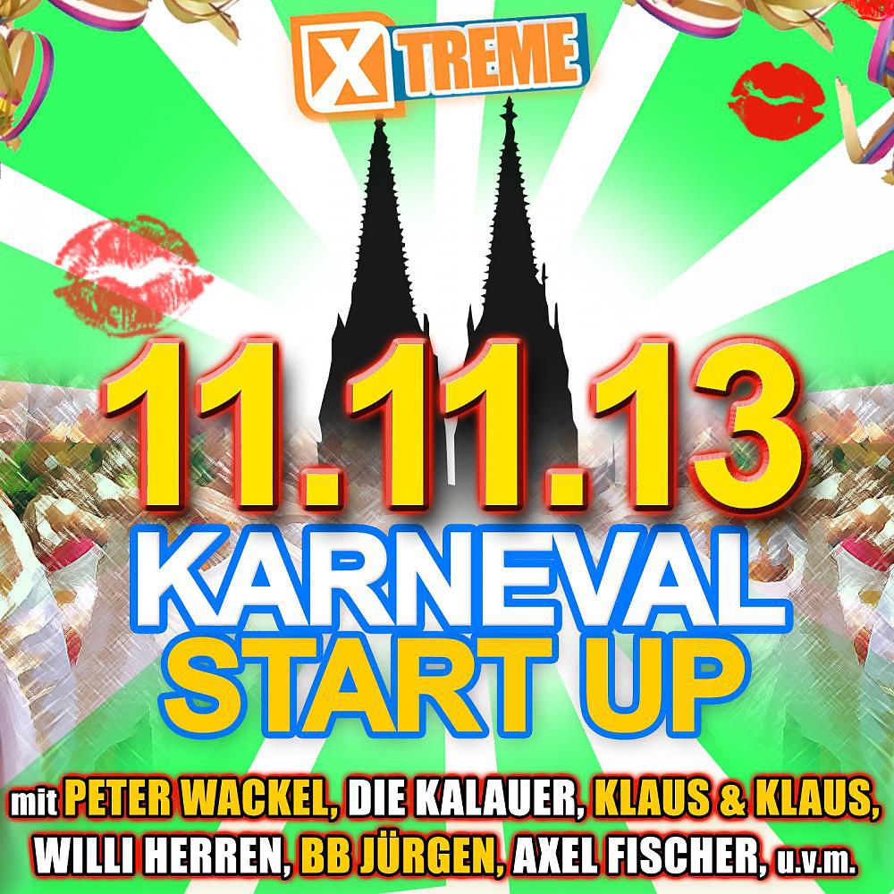 Постер альбома Xtreme Karneval Startup 11.11.13
