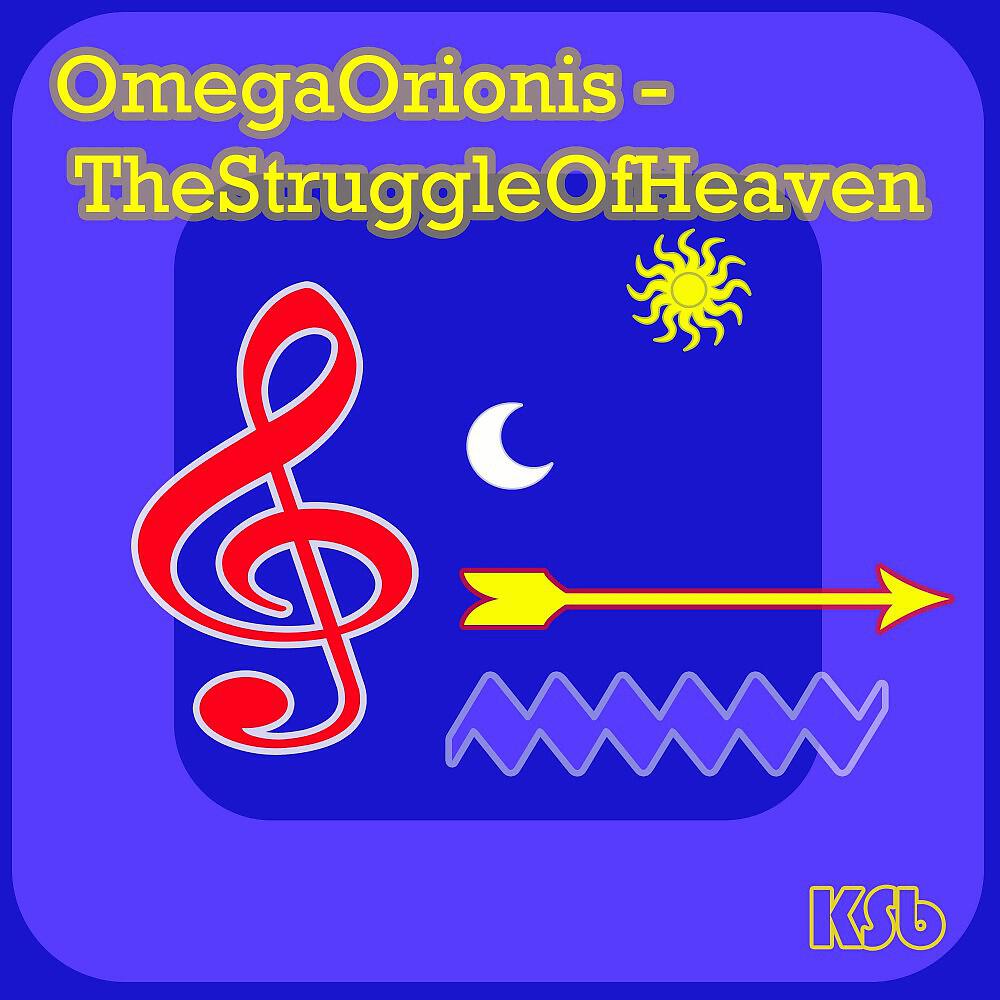 KSB - Omega Orionis - The Struggle of Heaven (Instrumental)
