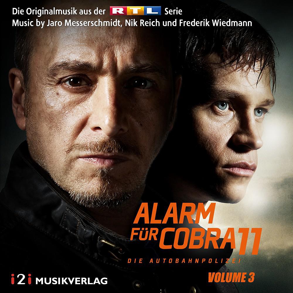 Постер альбома Alarm für Cobra 11, Vol. 3 (Die Originalmusik aus der RTL Serie)
