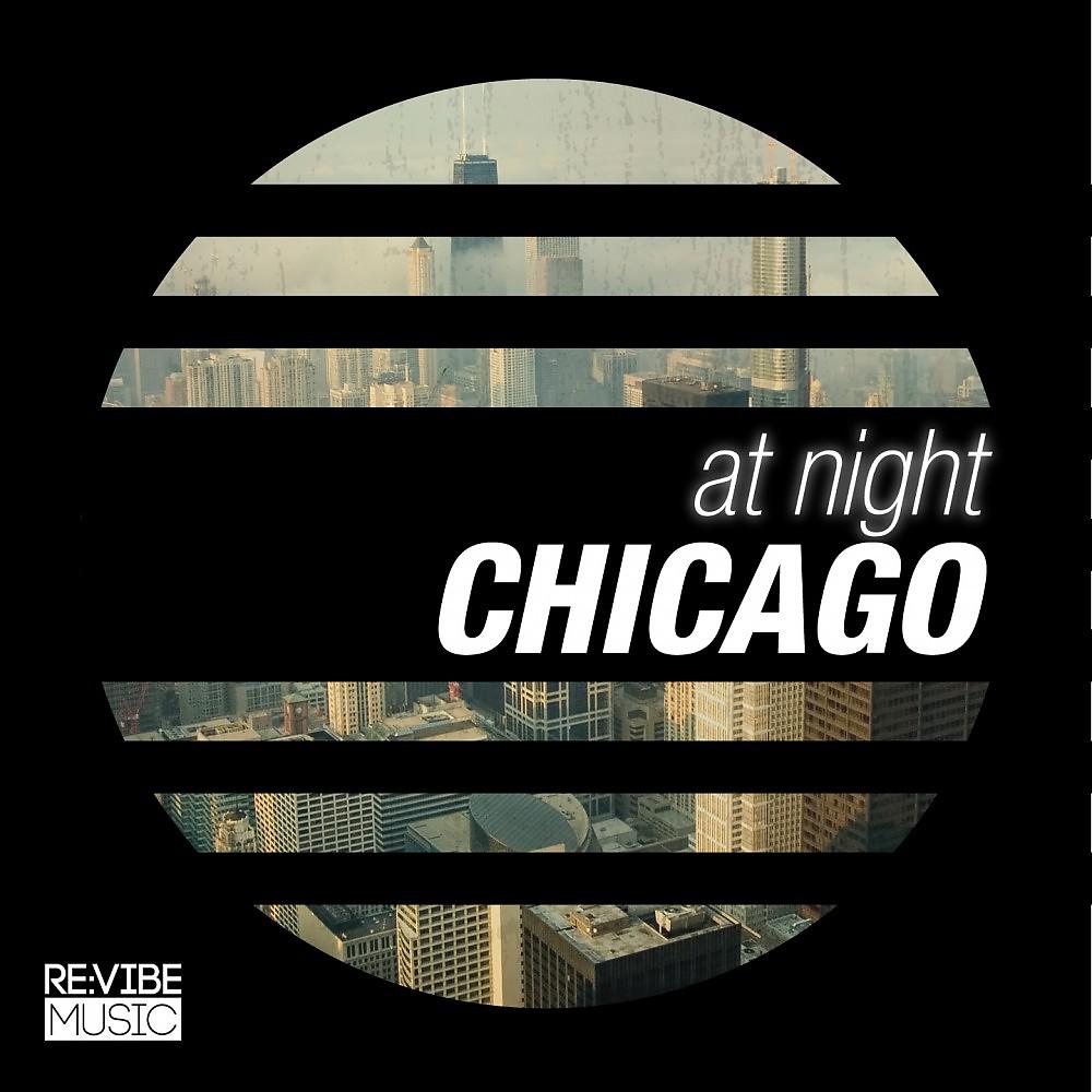 Постер альбома At Night - Chicago