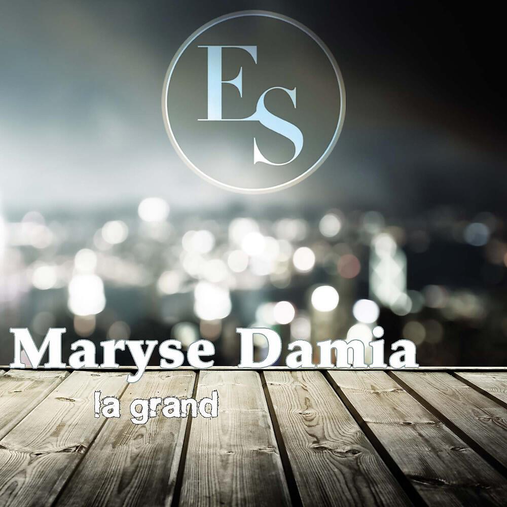 Maryse Damia - Le Grand Fris (Original Mix)
