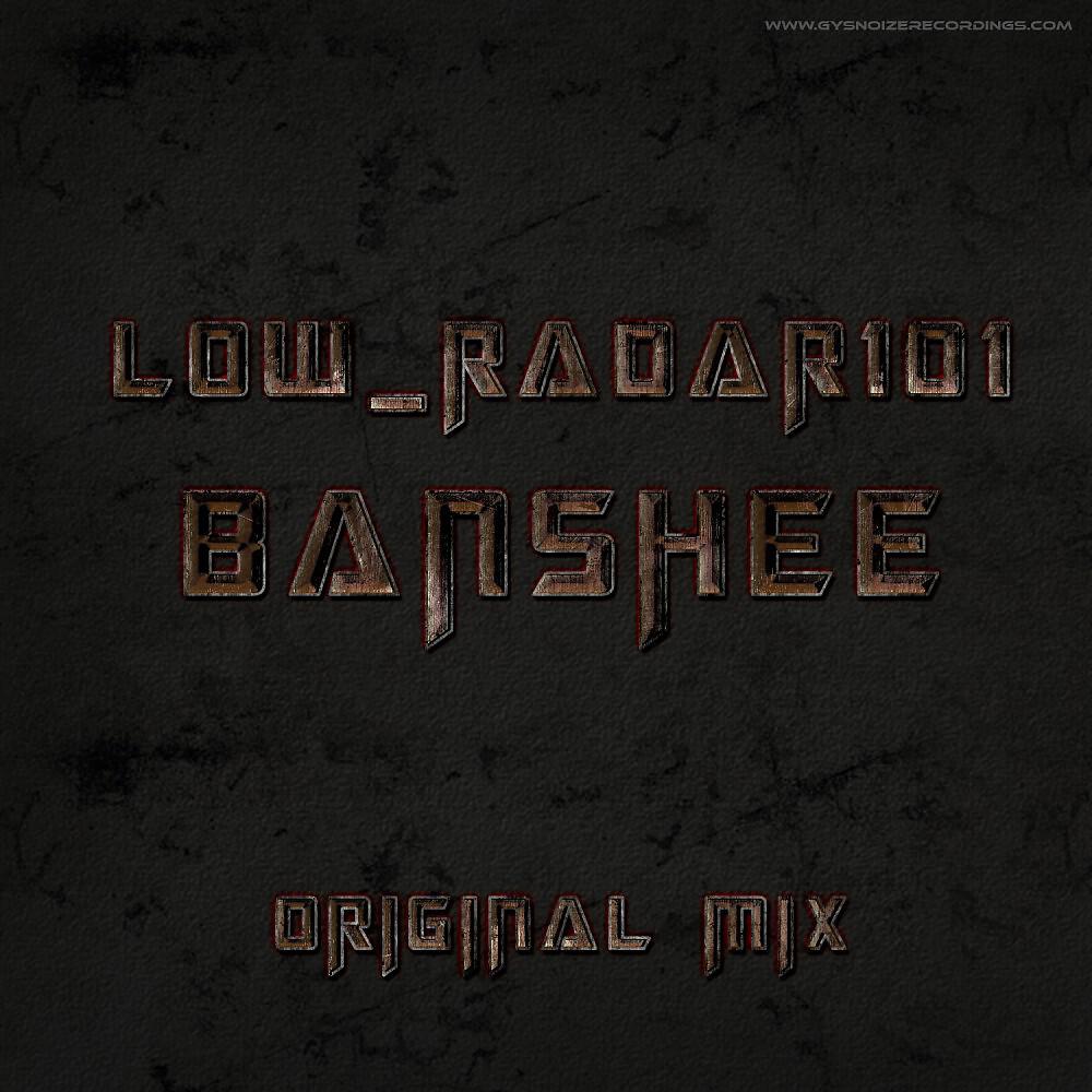 LoW_RaDaR101 - Banshee