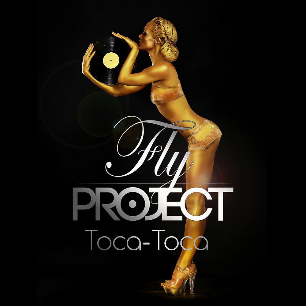 Fly Project - Toca Toca (Vengerov Remix Edit)