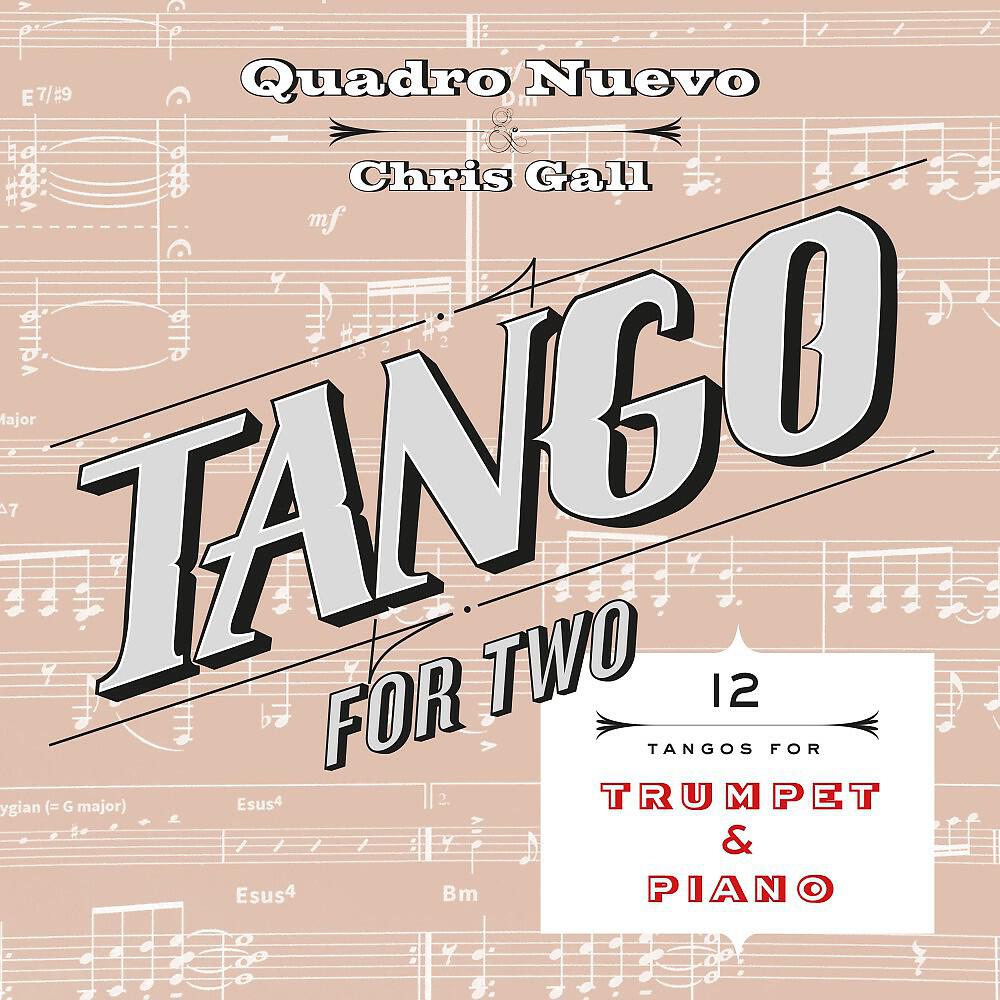 Quadro Nuevo & Chris Gall - Garcias Tango (Duo Version)