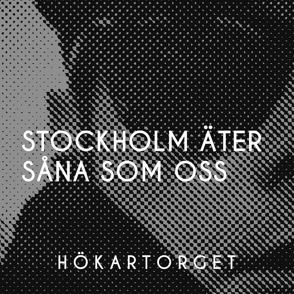 Постер альбома Stockholm äter såna som oss