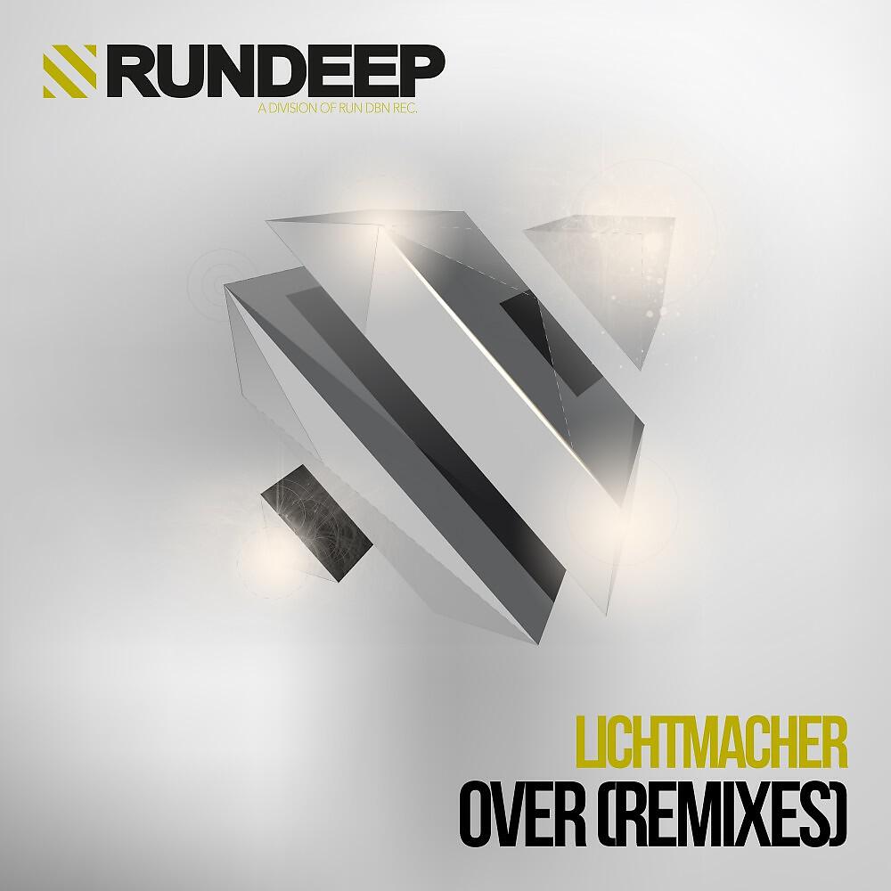 Lichtmacher - Over (Remixes) [Giv Groov Remix]