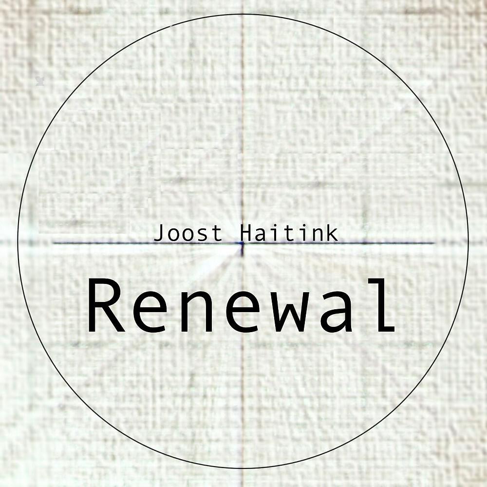 Joost Haitink - Renewal