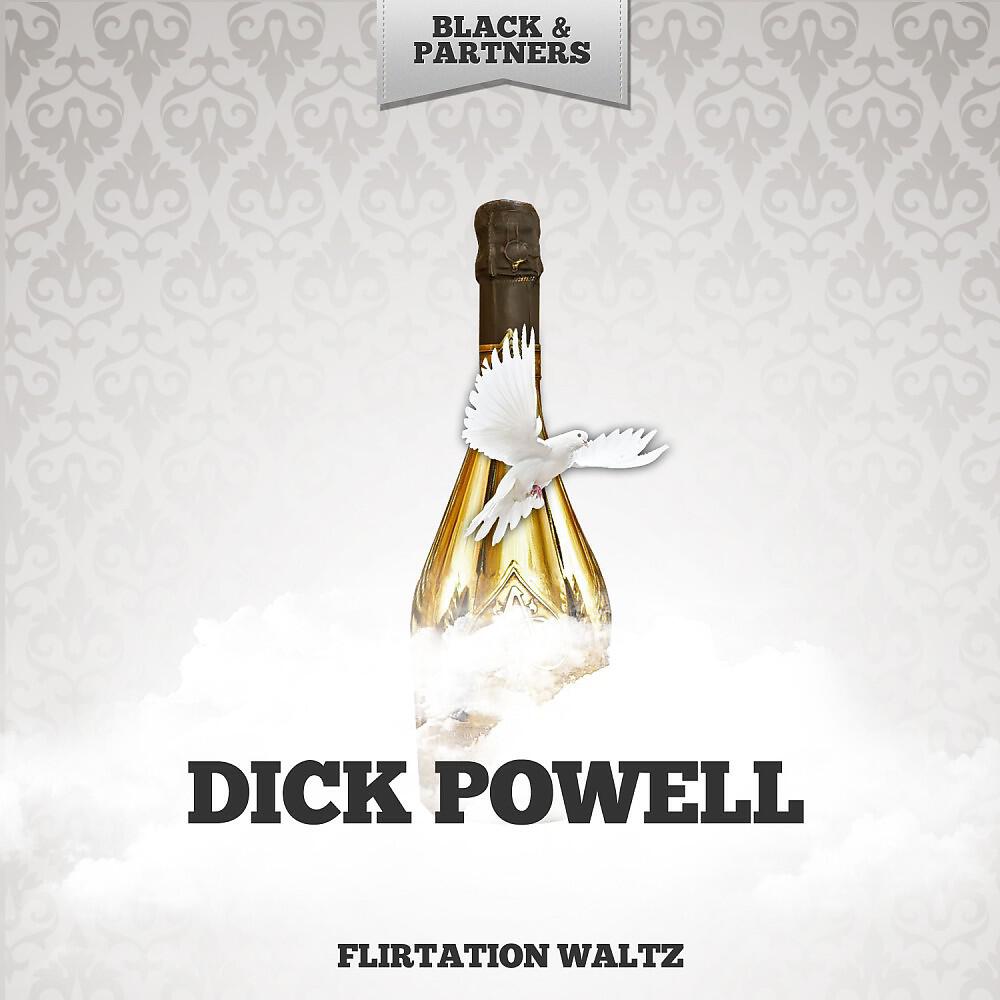 Dick Powell - Fair and Warmer (Original Mix)