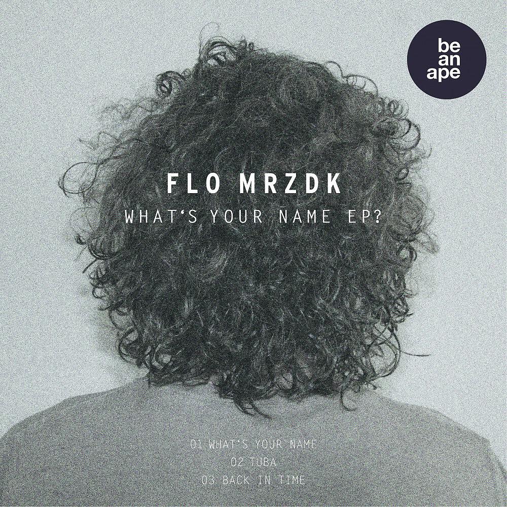 Flo MRZDK - Whats Your Name