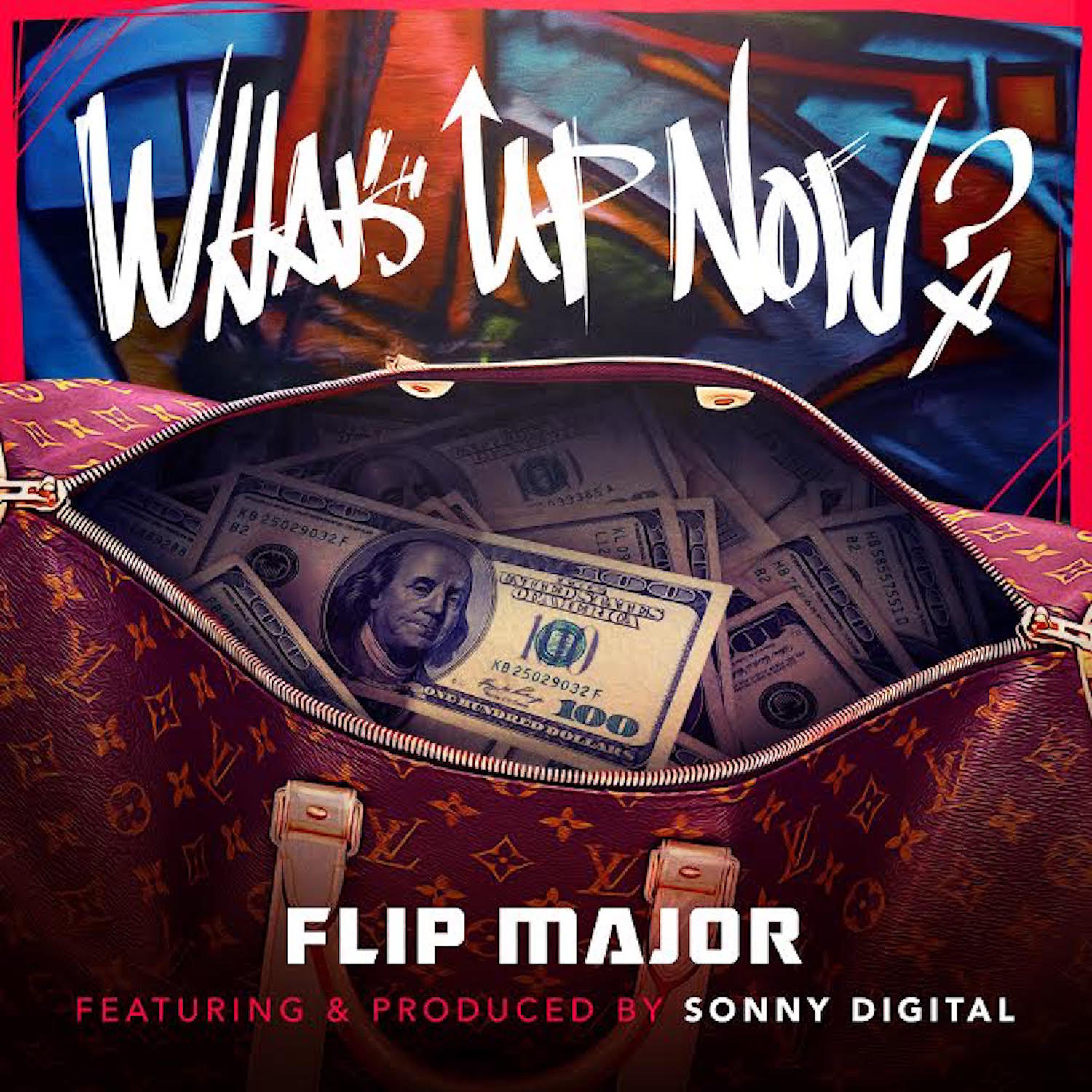 Постер альбома What's Up Now (feat. Sonny Digital)