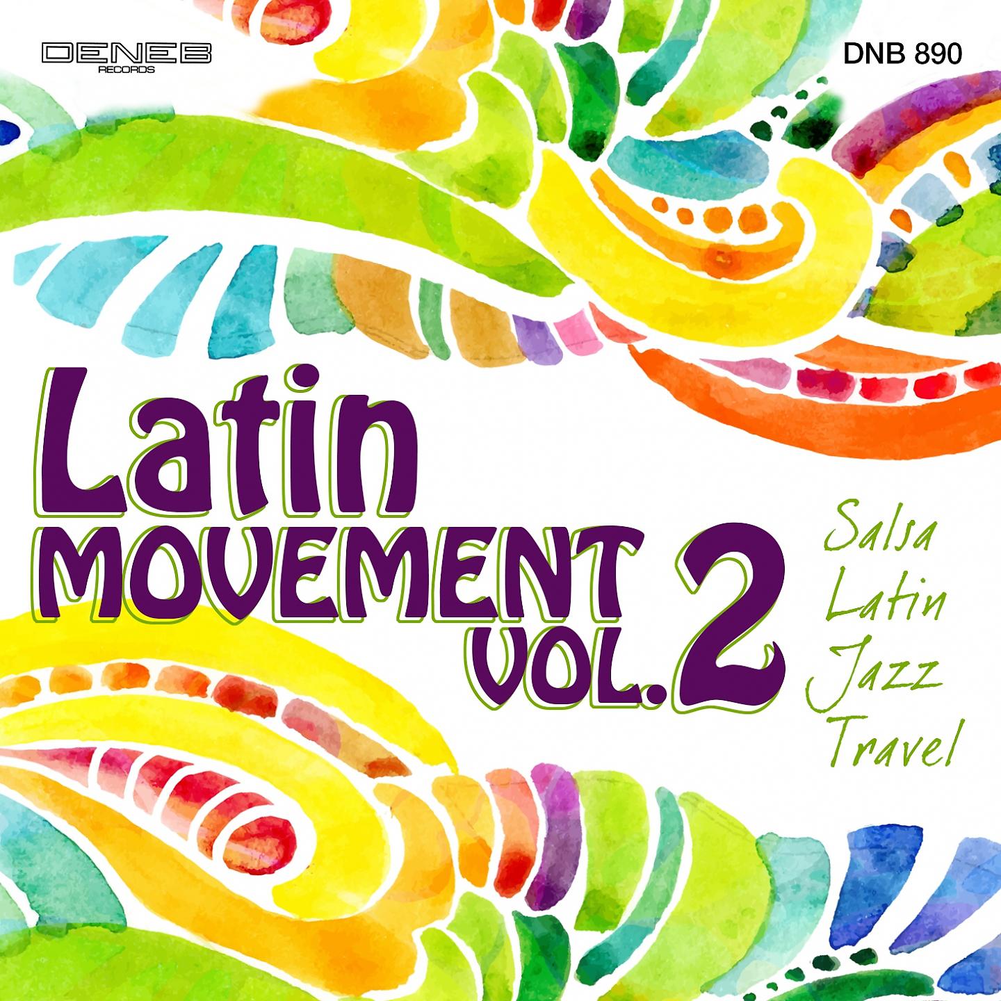 Постер альбома Latin Movement, Vol. 2