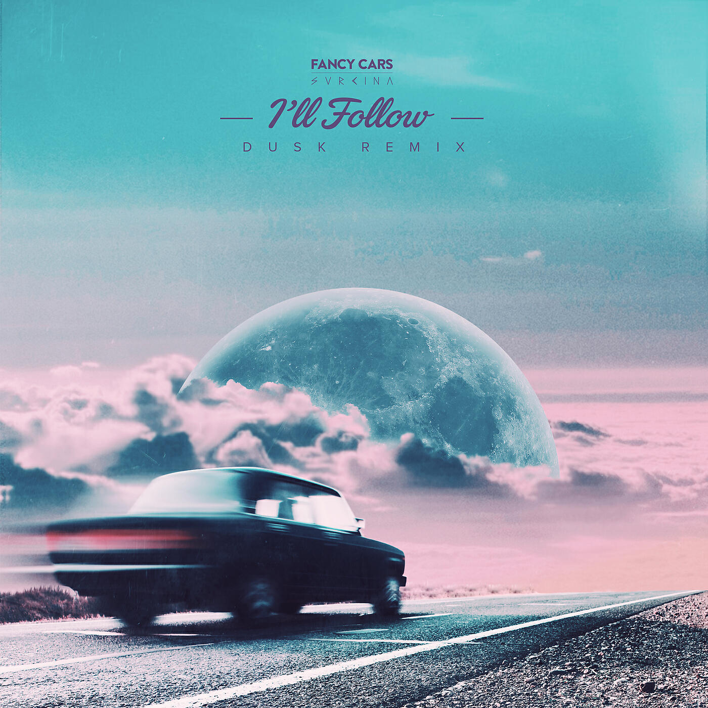 Fancy Cars - I'll Follow (DUSK Remix)