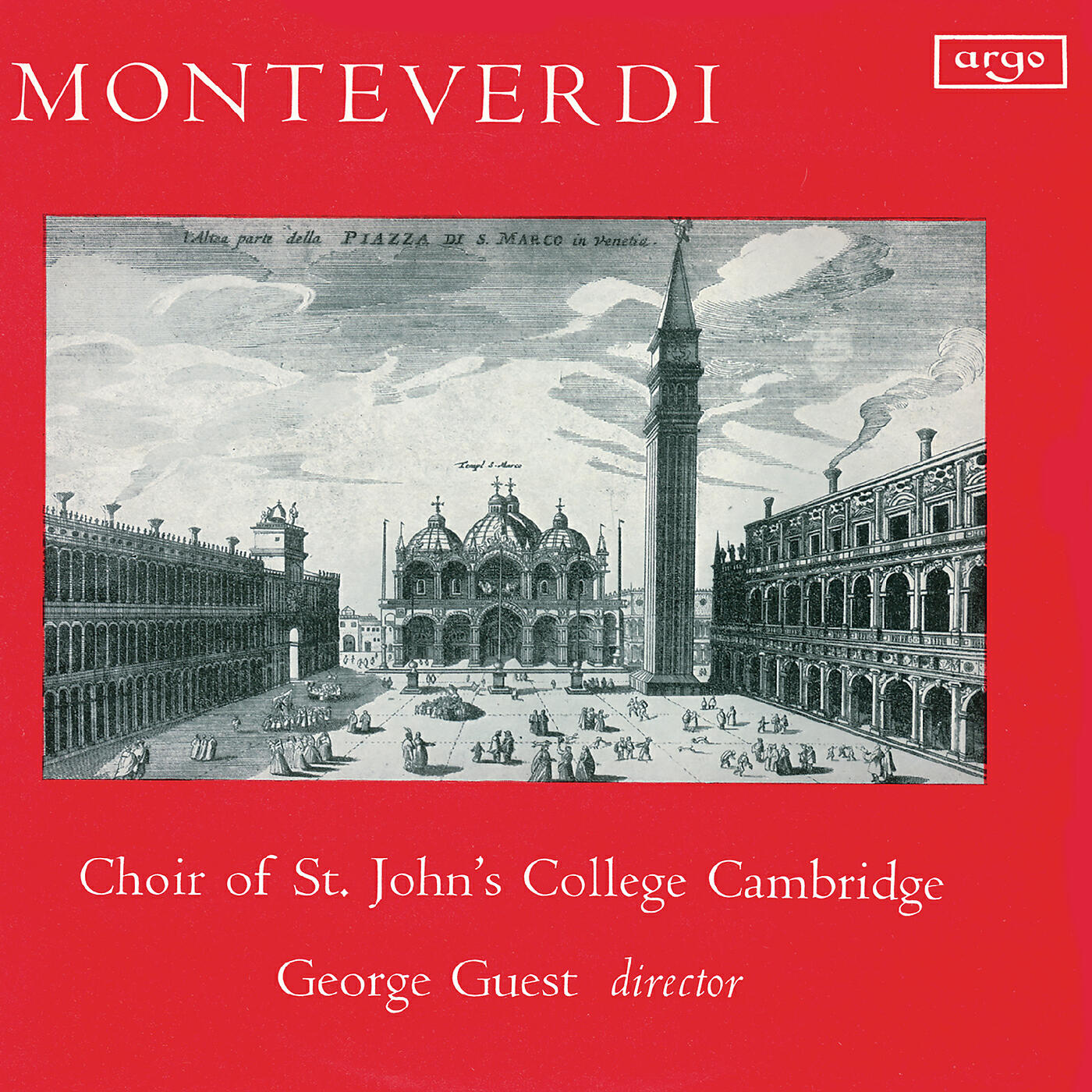 Choir Of St. John's College, Cambridge - Monteverdi: Mass in Four Parts, SV 257 - 3. Credo