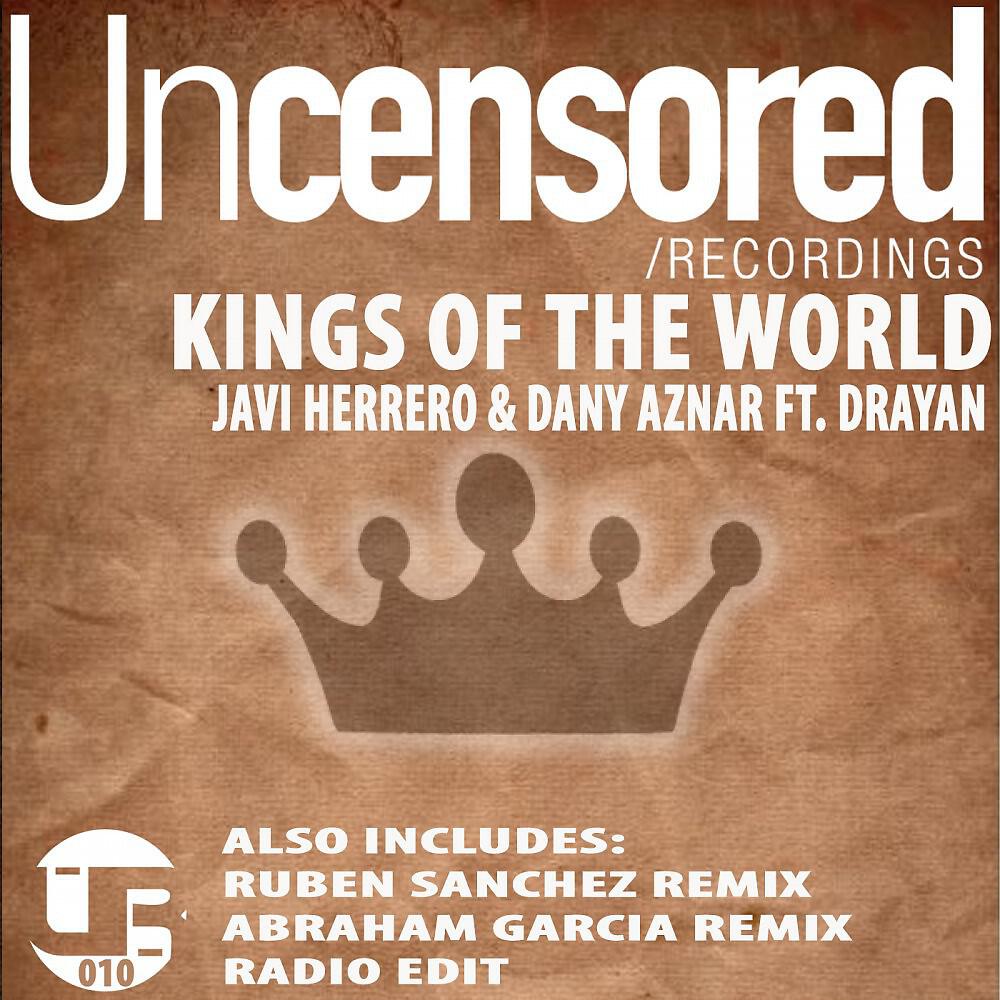 Javi Herrero - King of the World (Ruben Sanchez Remix)