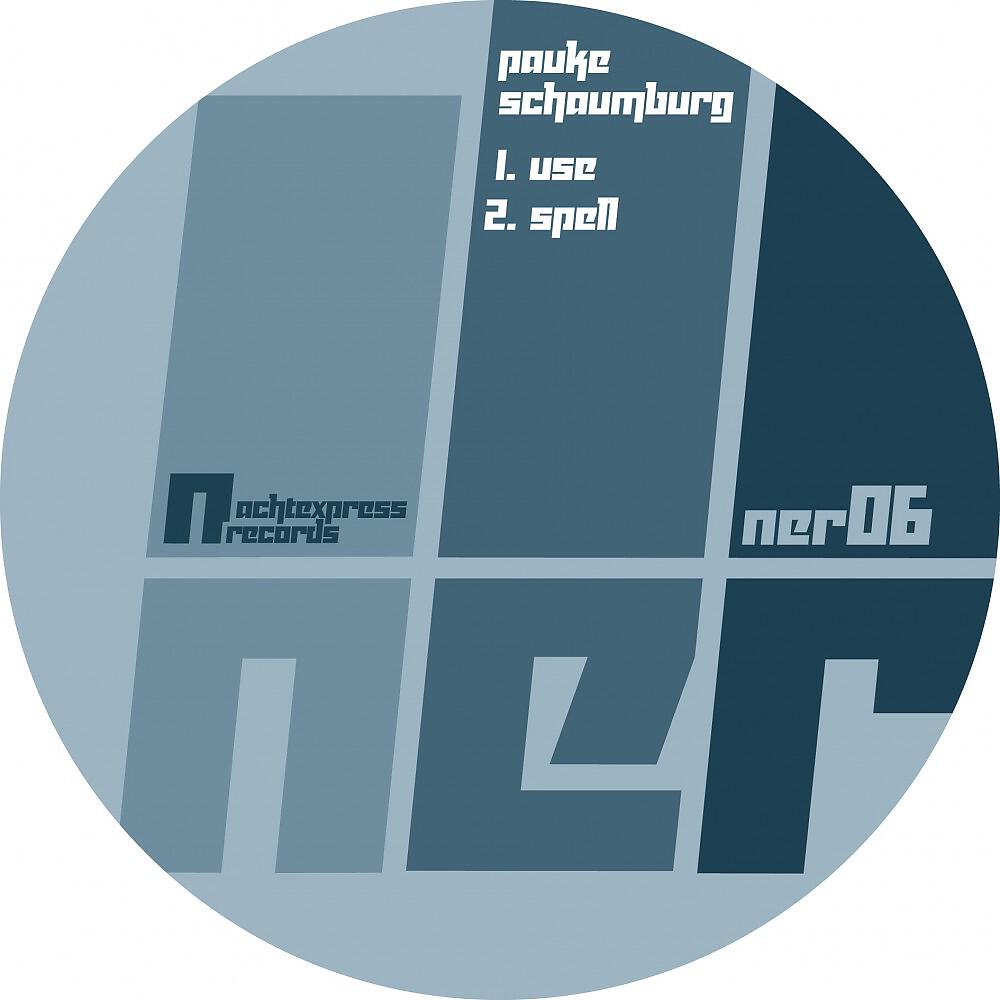 Pauke Schaumburg - Use (Original Mix)