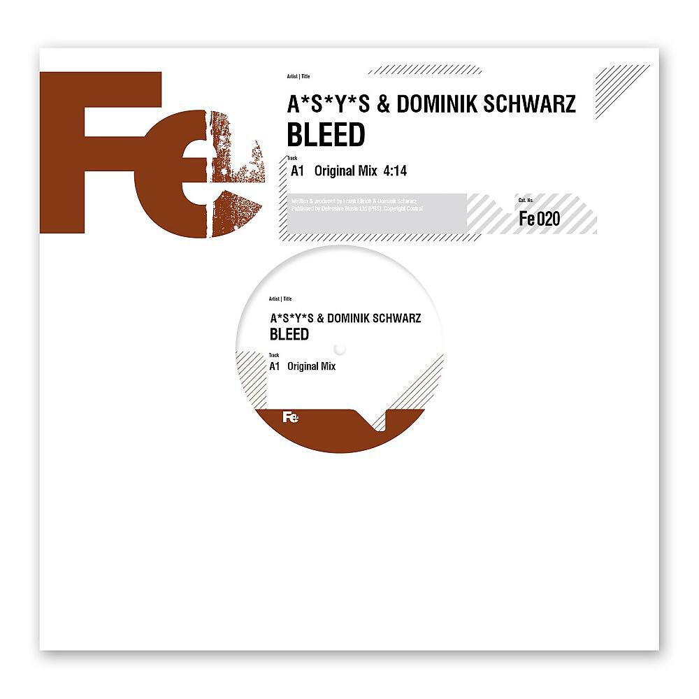 A*S*Y*S & Dominik Schwarz - Bleed (Original Mix)