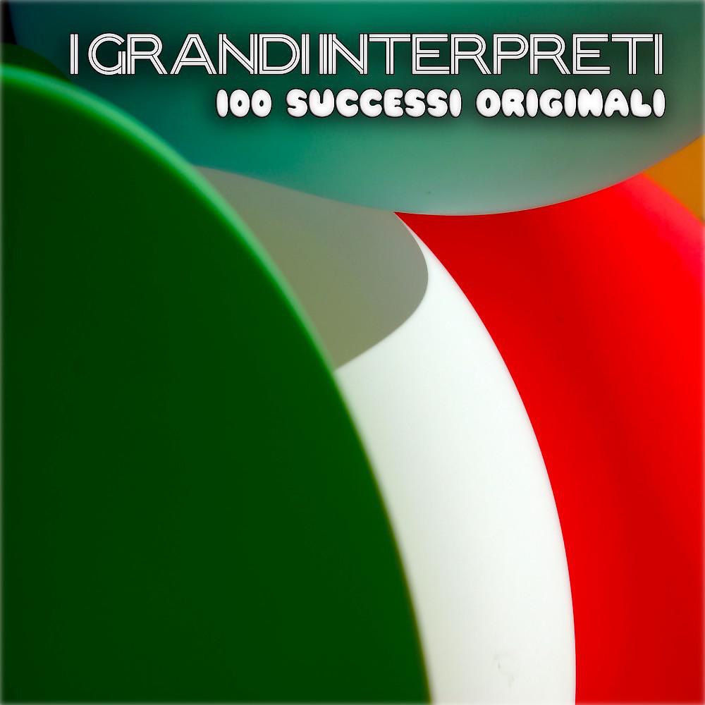 Постер альбома I Grandi Interpreti (100 Successi Originali)