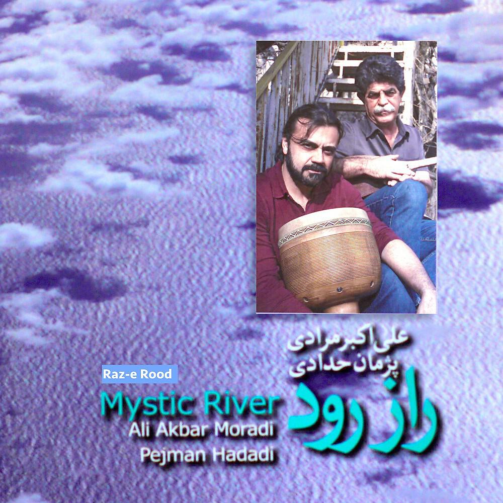 Ali Akbar Moradi & Pejman Hadadi - Raaz-Avar