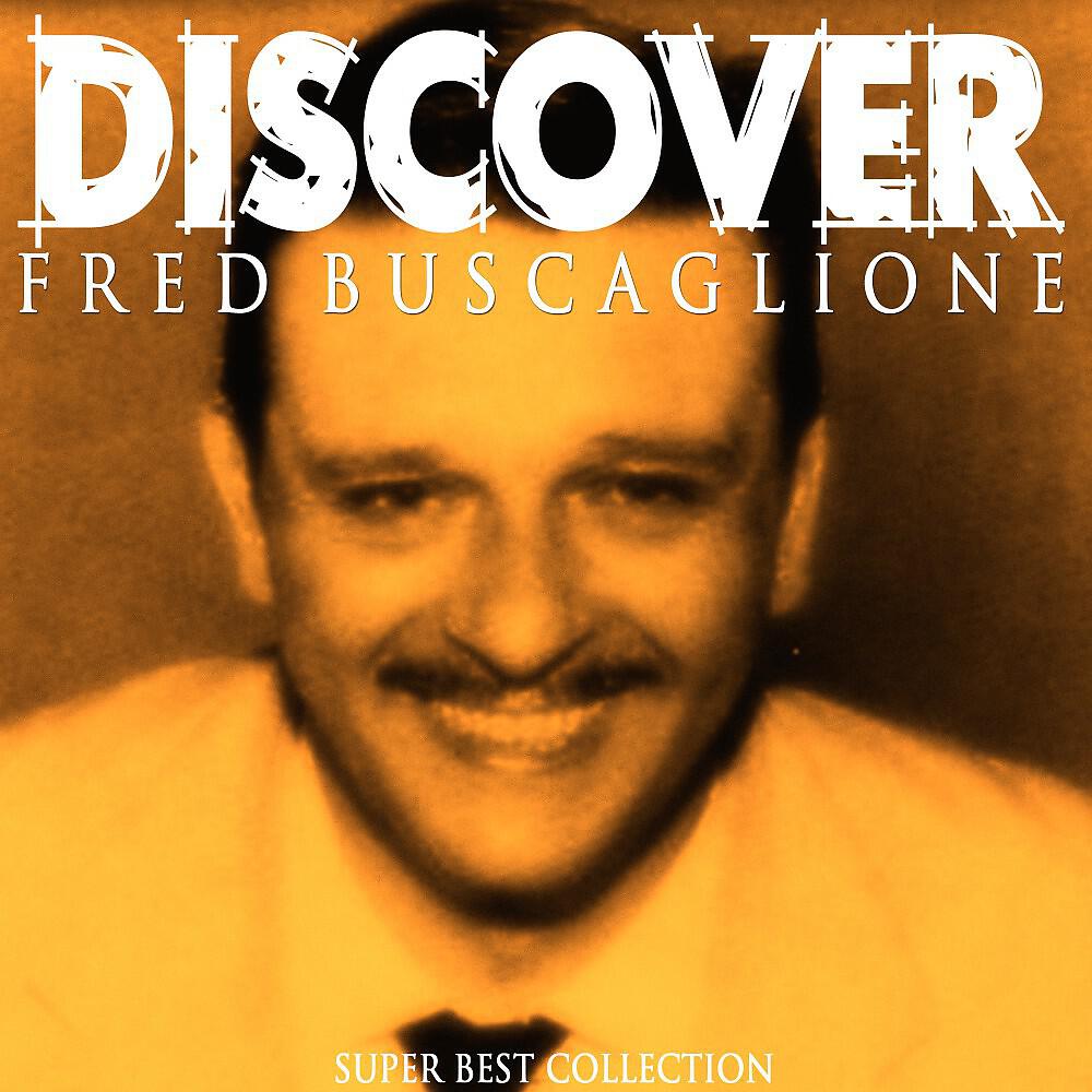 Fred Buscaglione - A qualcuno piace Fred (Remastered)