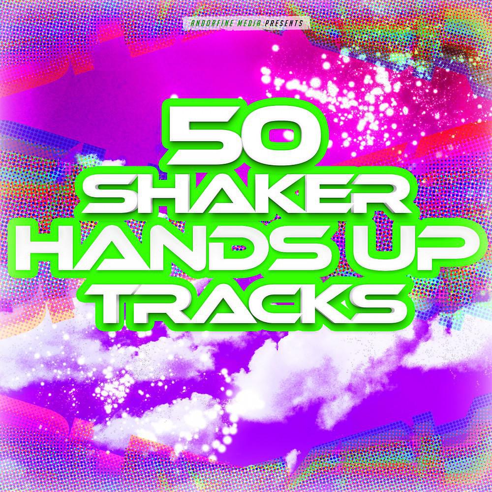 Постер альбома 50 Shaker Hands up Tracks